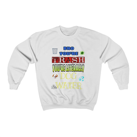 “DOG WATER” Heavy Blend™ Crewneck Sweatshirt